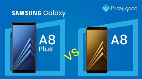 Samsung Galaxy A8 vs Samsung Galaxy A8 (2018) Karşılaştırma